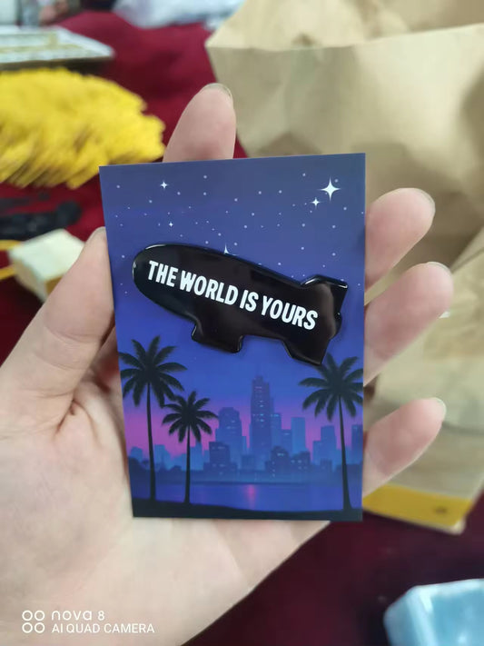THE WORLD IS YOURS blimp pin — limited edition enamel collectible